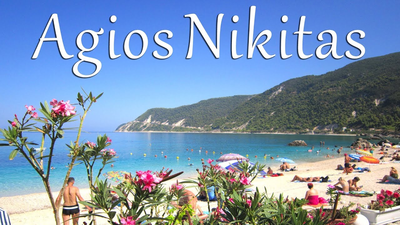 Agios Nikitas, Lefkada - Άγιος Νικήτας, Λευκάδα