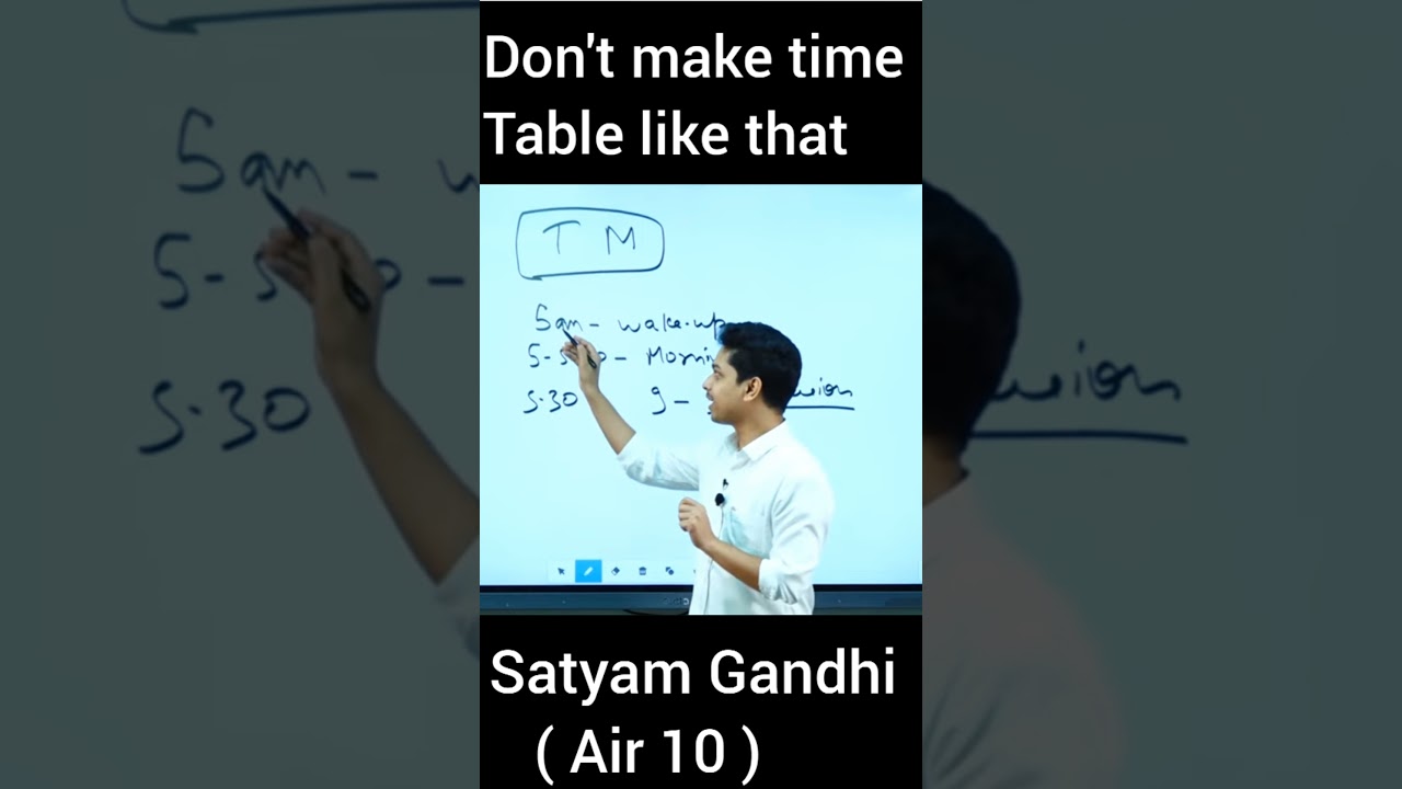 Do not make timetable like this | Satyam Gandhi ( Air 10 )