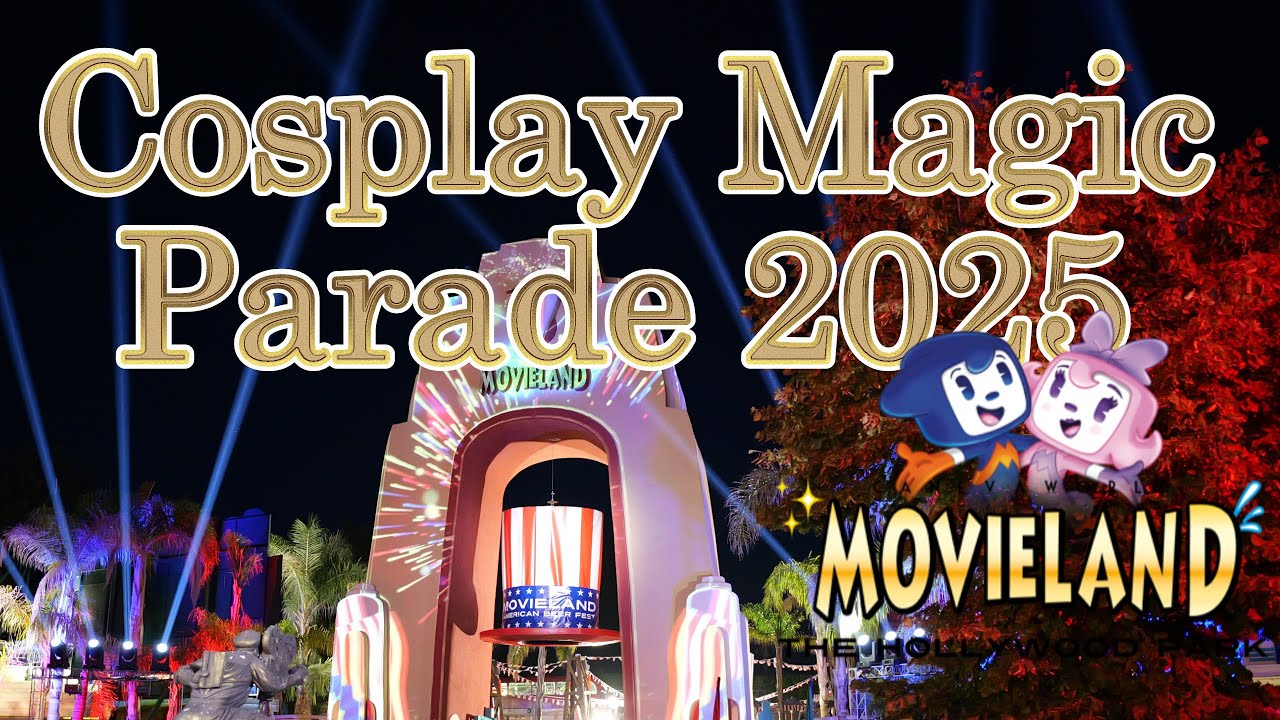 Movieland | Cosplay Magic Parade 2025 – Integrale