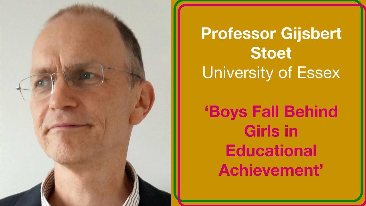 Prof. Gijsbert Stoet: British boys fall behind girls in all stages of our educational system.