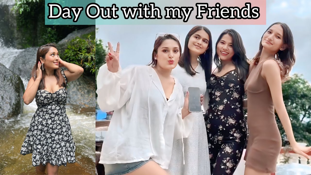Day out with my friends | Jahanwi Basnet