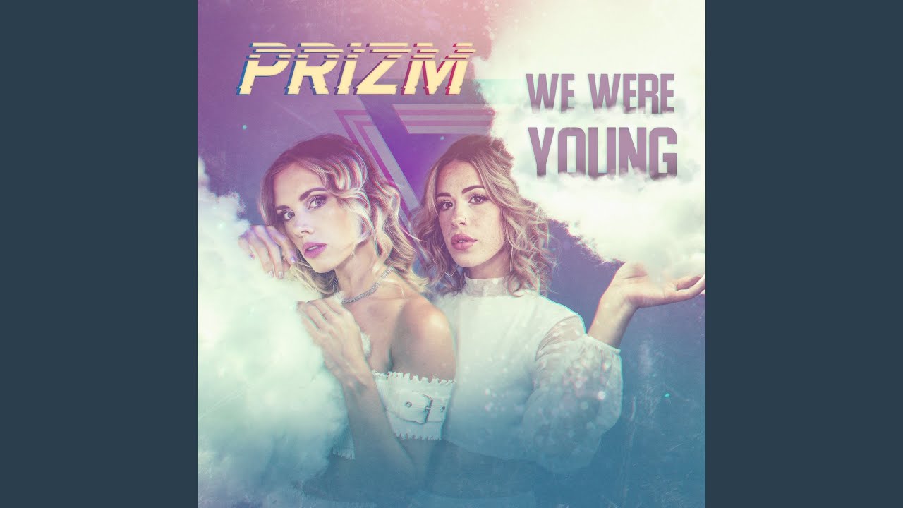 We Were Young