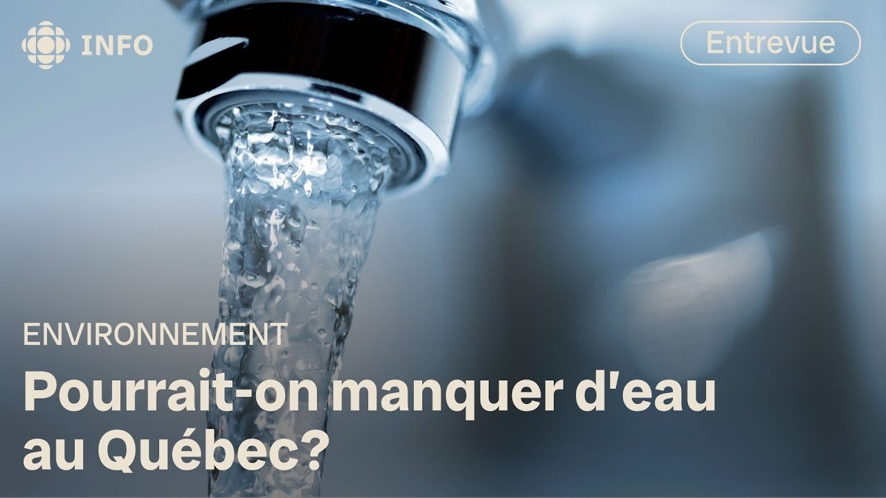 Le mythe de l’abondance de l’eau au Québec