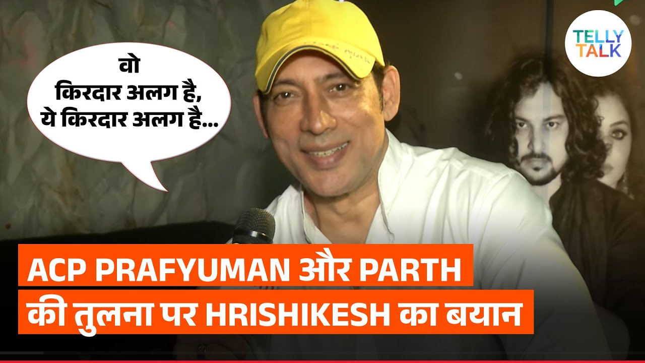 ACP Pradyuman aur Parth Samthaan ki tulana aur TROLLING par Hrishikesh&nbsp;Pandey ka bada bayaan