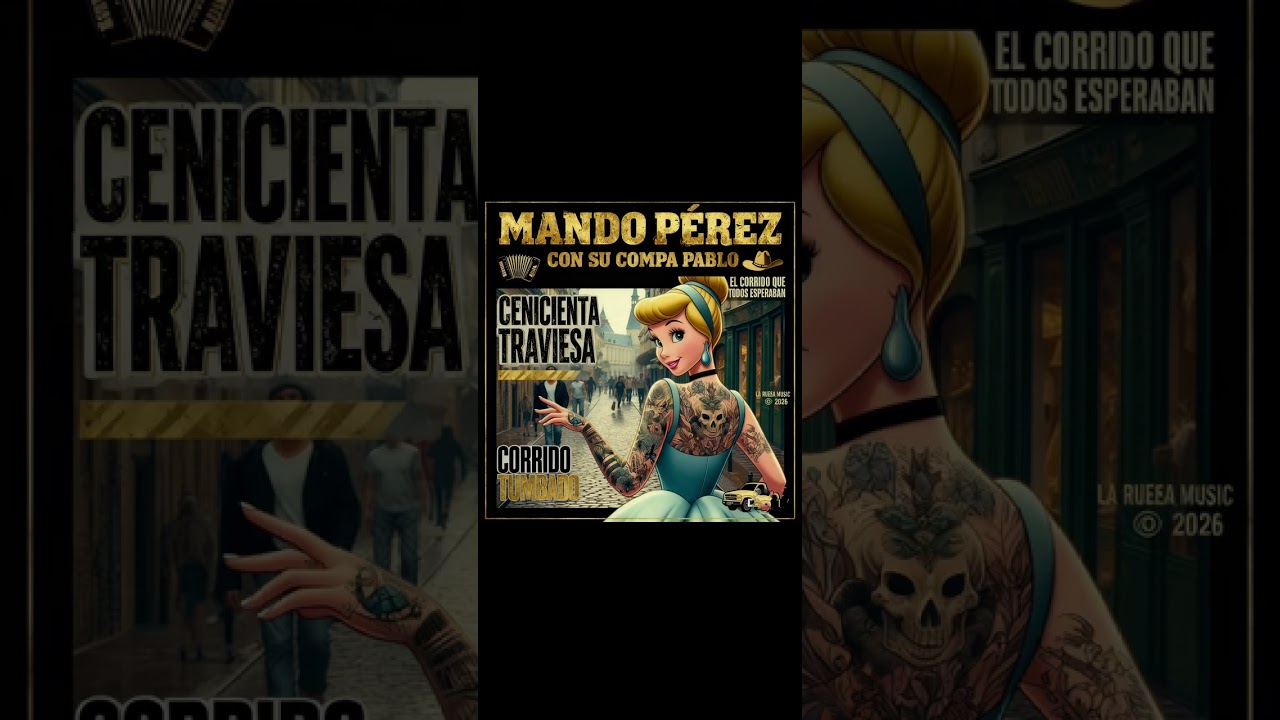 Cenicienta mando Pérez su compa Pablo 
