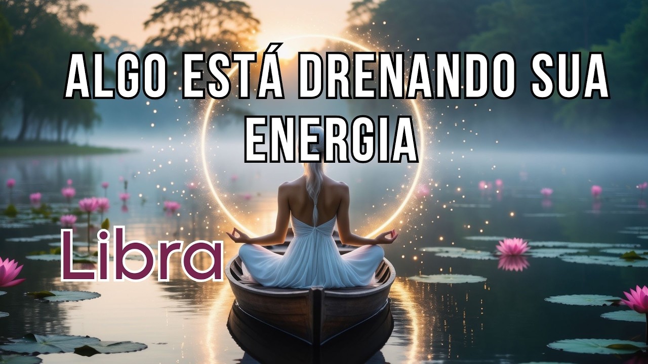 LIBRA ♎️ALGO ESTÁ DRENANDO A SUA ENERGIA  #signolibra #tarotcardreading