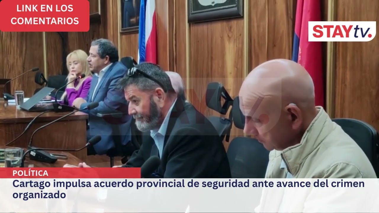 Cartago impulsa acuerdo provincial de seguridad ante avance del crimen organizado