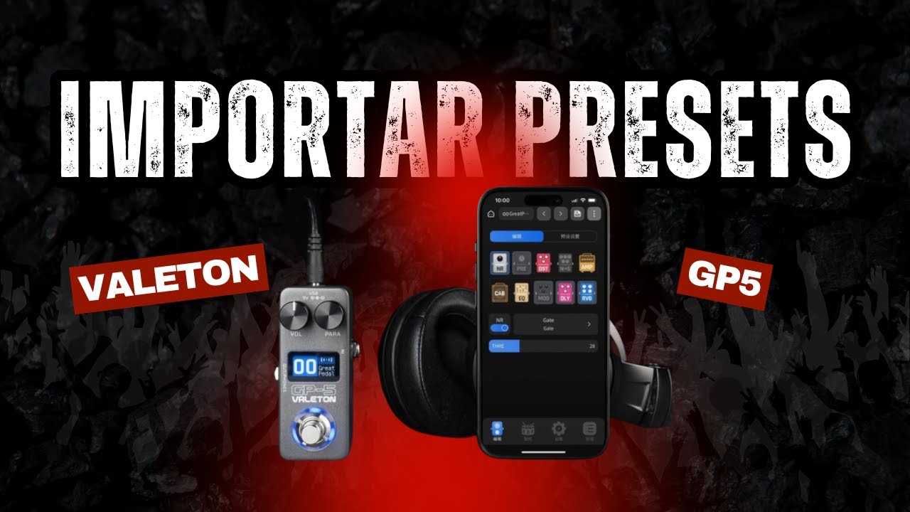 VALETON GP5 - COMO IMPORTAR PRESETS