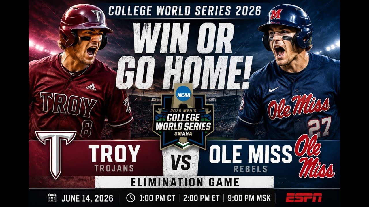 COLLEGE WORLD SERIES LIVE 🔴 Troy vs Ole Miss | Elimination Game | MCWS 2026