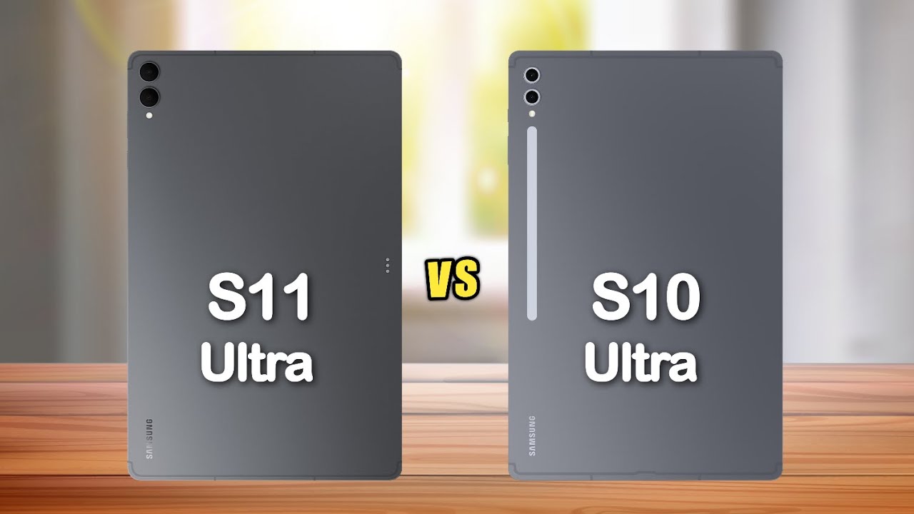 Samsung Galaxy Tab S11 Ultra vs Samsung Galaxy Tab S10 Ultra