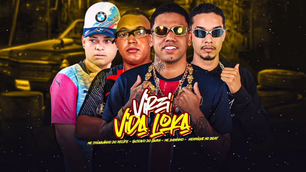 VIREI VIDA LOKA - MC THIAGUINHO HENRIQUE NO BEAT MC DANINHO GUSTAVO #bregafunk 