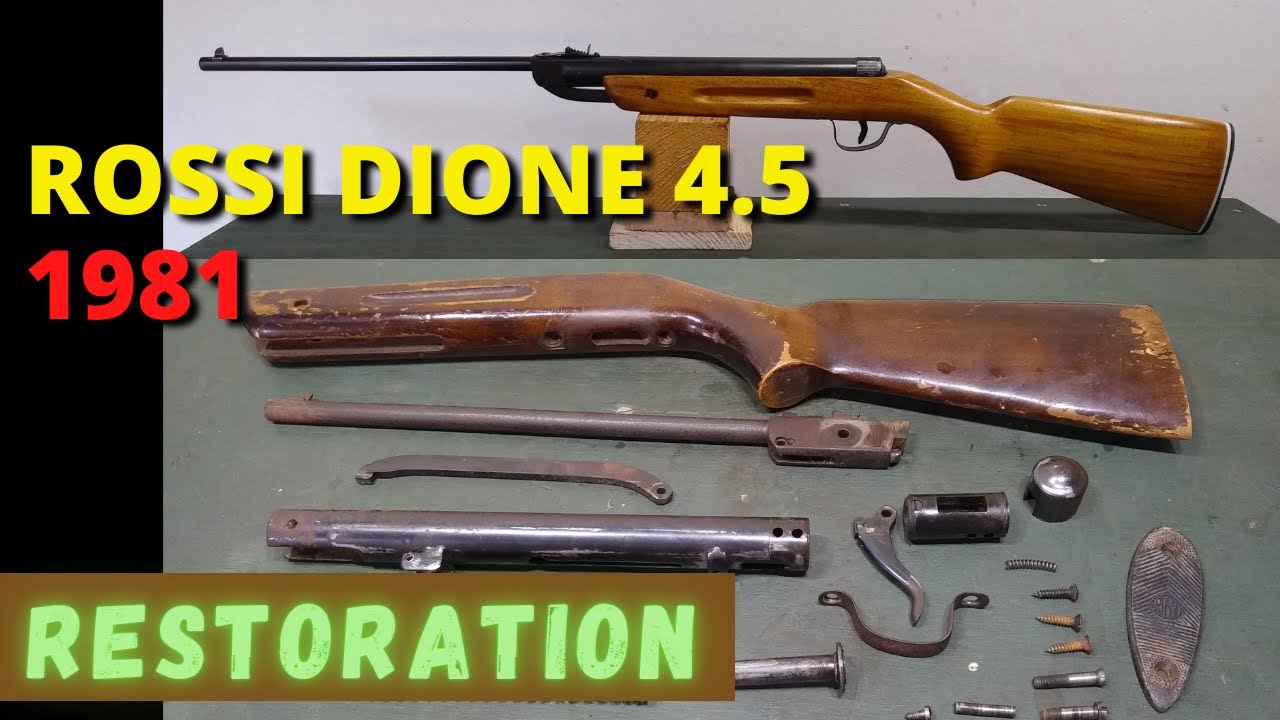 Реставрация винтовки Rossi Dione 4.5 1981 - Реликвия | Шаг за шагом