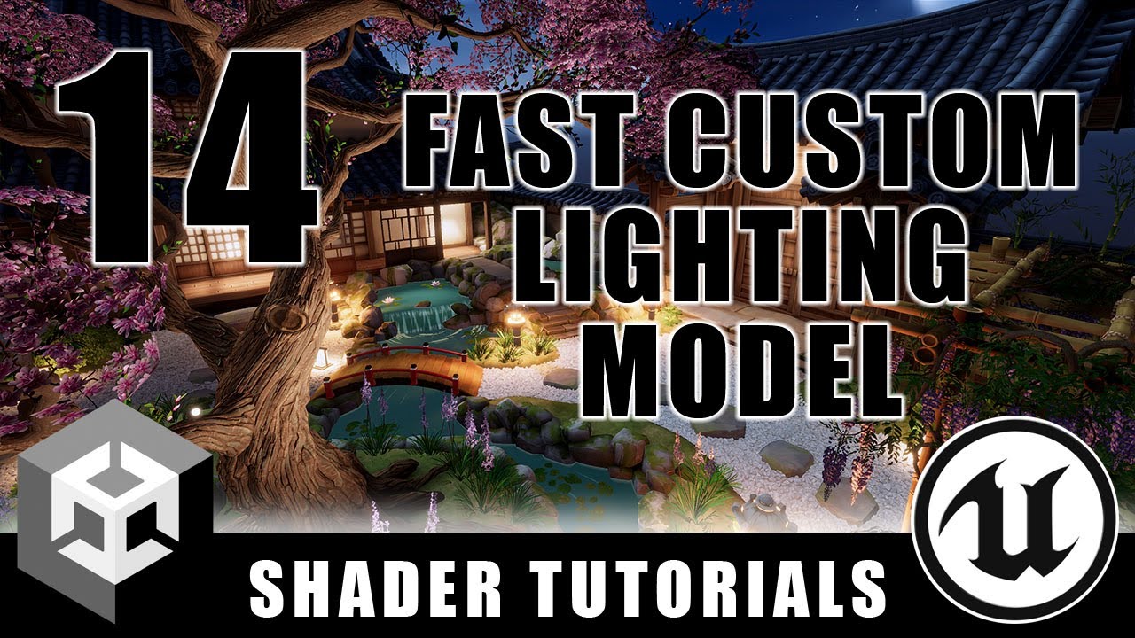 Fast Custom Lighting - Custom Lighting Models - Episode 14