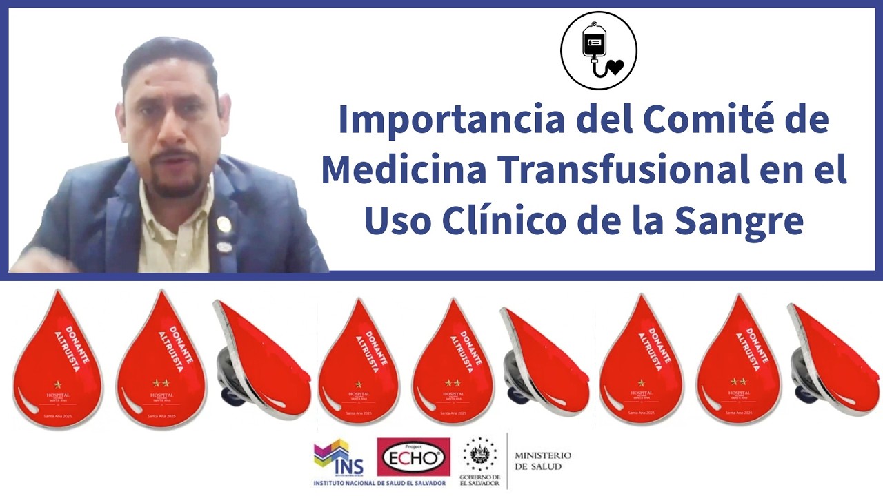Importancia del Comité de Medicina Transfusional en el Uso Clínico de la Sangre