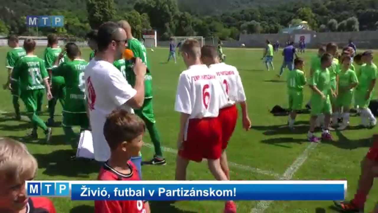 Živió, futbal v Partizánskom!