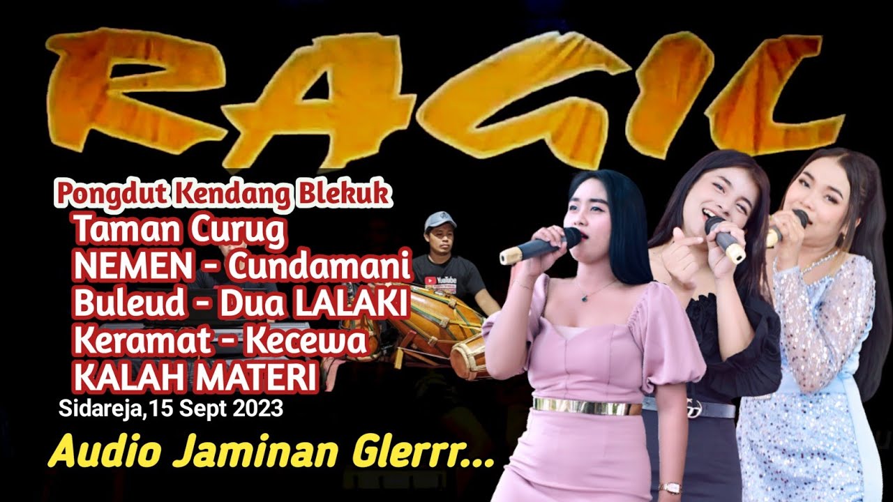 LAGU LAGU VIRAL TIK TOK TAMAN CURUG, NEMEN, KALAH MATERI, CUNDAMANI - RAGIL PONGDUT