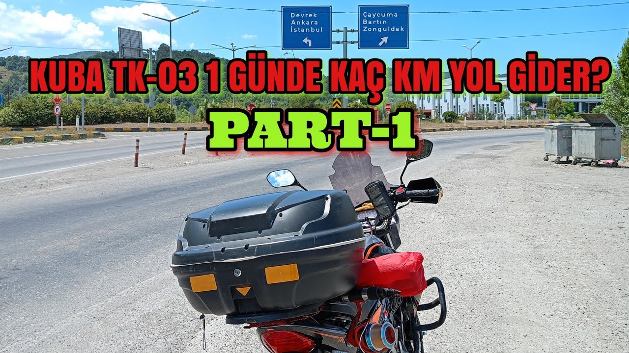 KUBA TK-03 UZUN YOL PART1