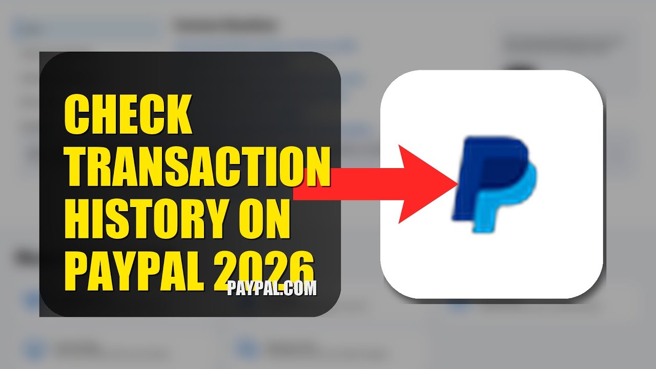 How To Check Transaction History On PayPal 2026 (FULL TUTORIAL)