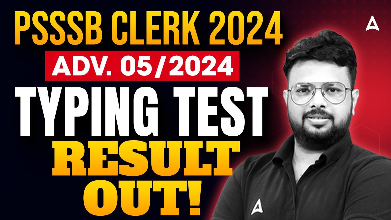 PSSSB Clerk Result 2024 | Adv 05/2024 | Psssb Clerk Typing Test Result Out | By Raj Sir