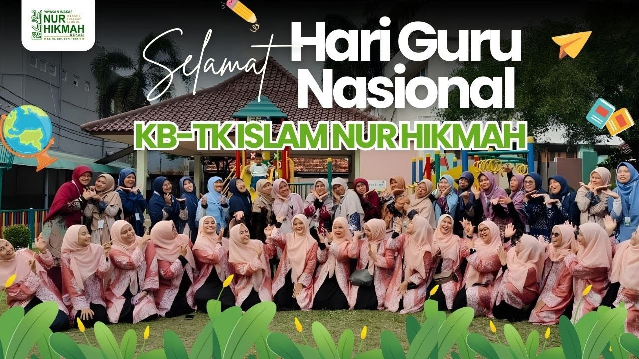 Momen Haru & Kejutan di Hari Guru Nasional 2025 | KB-TK Islam Nur Hikmah