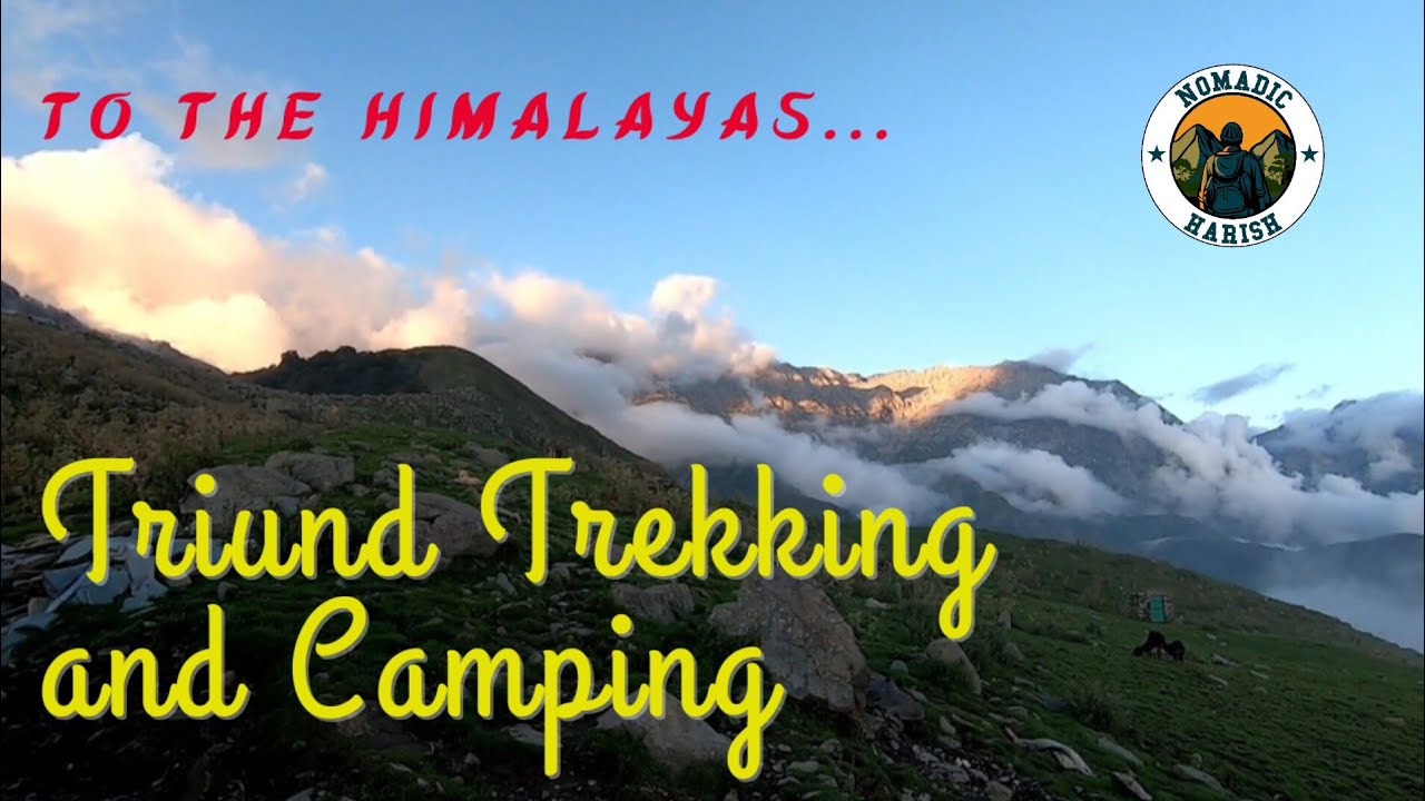 Triund Trekking and camping | Himalaya hiking | Mt. Dhauladar Ranges | Himalaya camping | hiking
