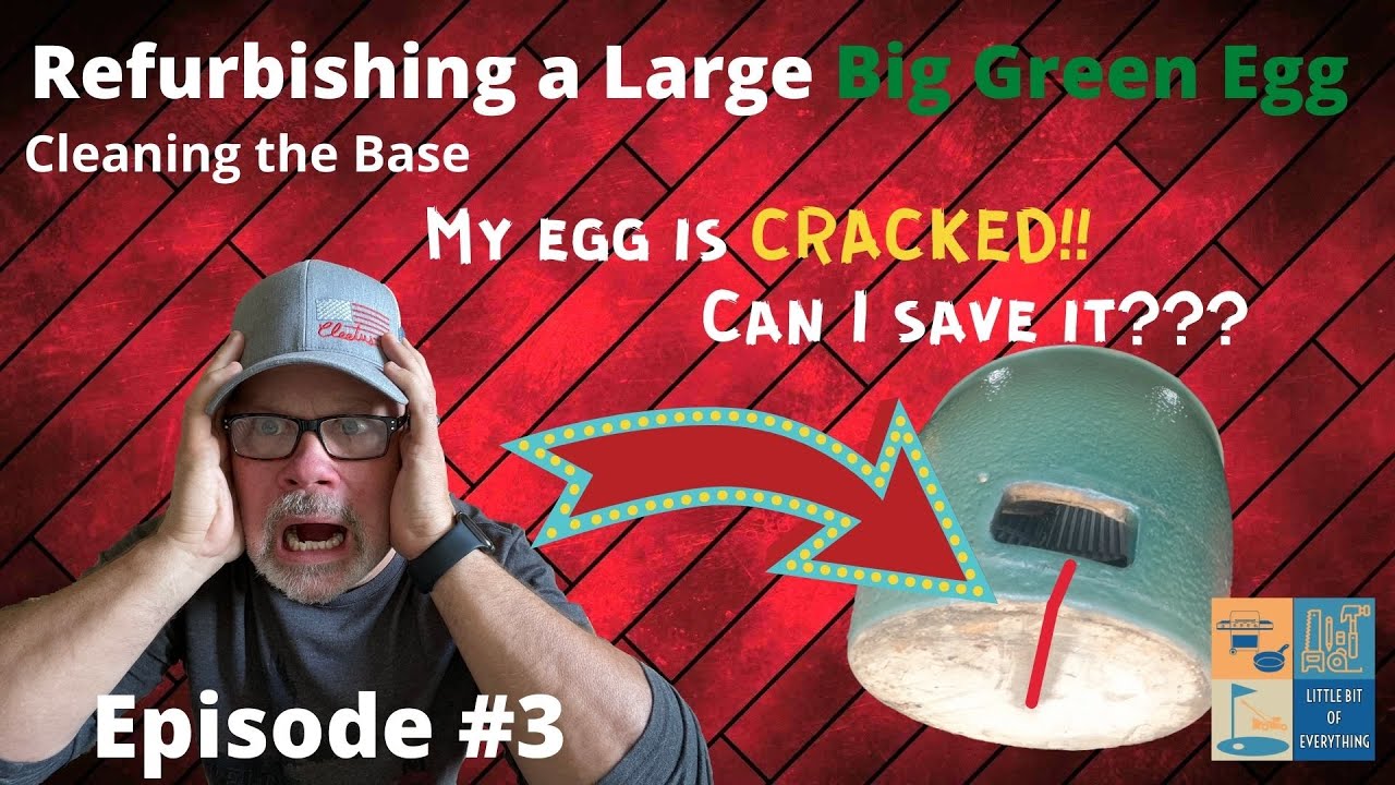 Refurbishing the Big Green Egg - Cleaning the Base