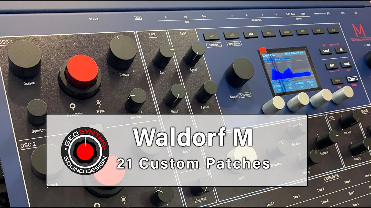 Waldorf M - 21 Custom Patches - No Talking