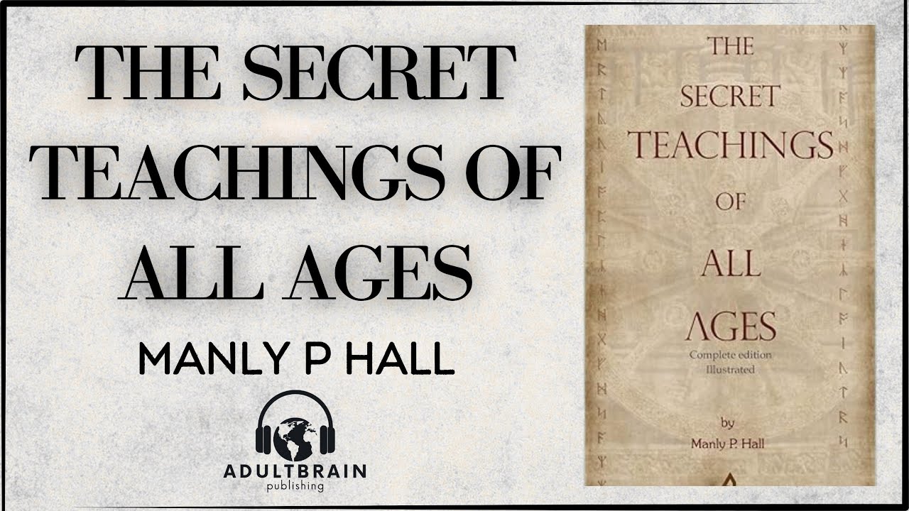 The Secret Teachings of All Ages &ndash; Hidden Wisdom & Occult Secrets (Audiobook) 1 of 3