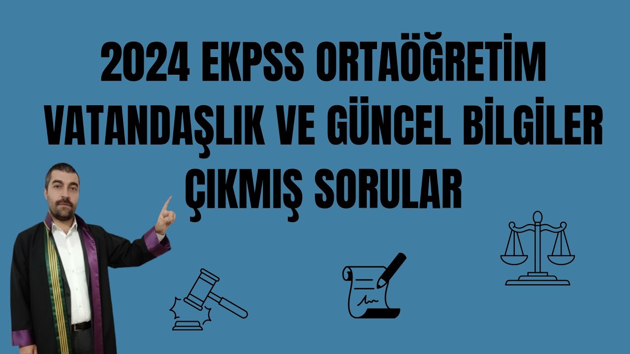 2024 EKPSS ORTAÖĞRETİM VATANDAŞLIK VE GÜNCEL BİLGİLER ÇIKMIŞ SORULAR #kpss #yks #ekpss #ales #dgs