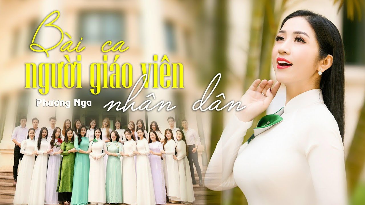 Bài ca Người Giáo Viên Nhân Dân - Phương Nga Sao Mai | Có những loài hoa thơm đậm đà sắc hương...