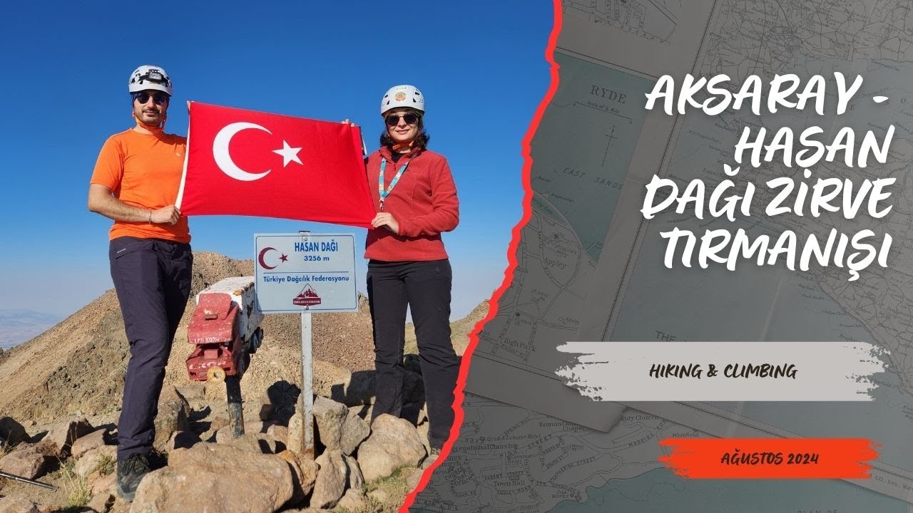 HASAN DAĞI ZİRVE - HIKING & CLIMBING FAALİYETİMİZ