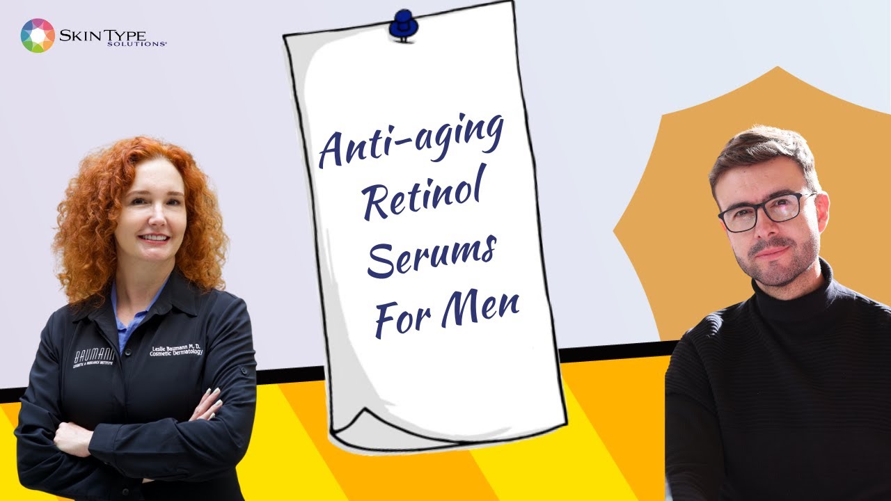 The Best Retinol Creams & Serums For Men in 2024 (For Anti-Aging & More Benefits)