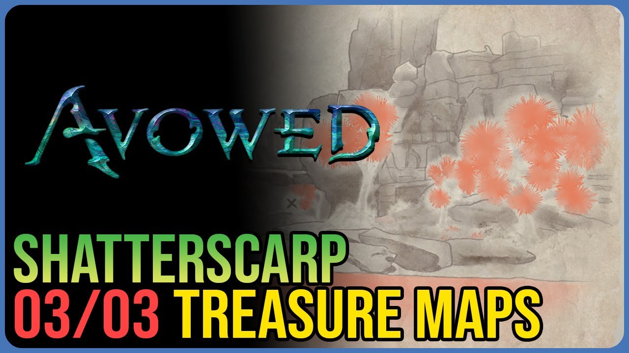 All Shatterscarp Treasure Maps Avowed