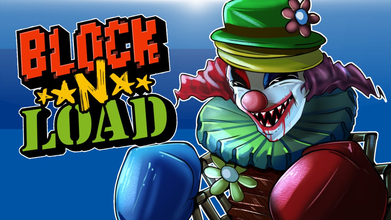 Block N Load — осваиваем игру! (Криппи Клоун, автор оригинала, ловушки!)