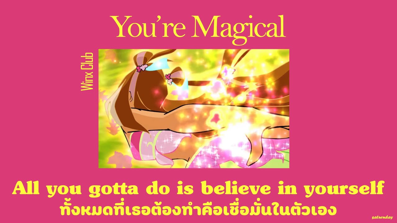 [Thai sub] Winx Club - You&rsquo;re magical