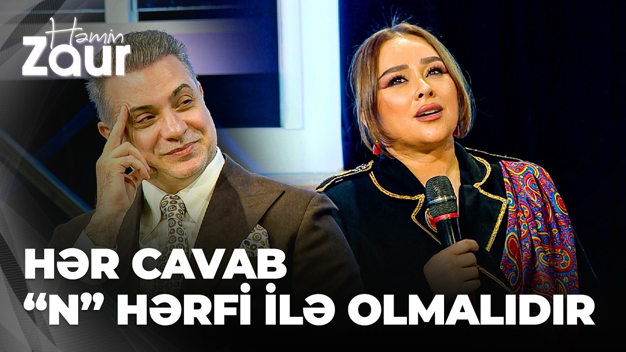 Həmin Zaur - Xatirə İslam hərf oyununda bütün suallara cavab verə bildi?