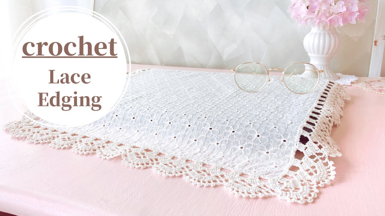 セリアの可愛い布にレース編みエジング♡ How to Crochet Lace Edging