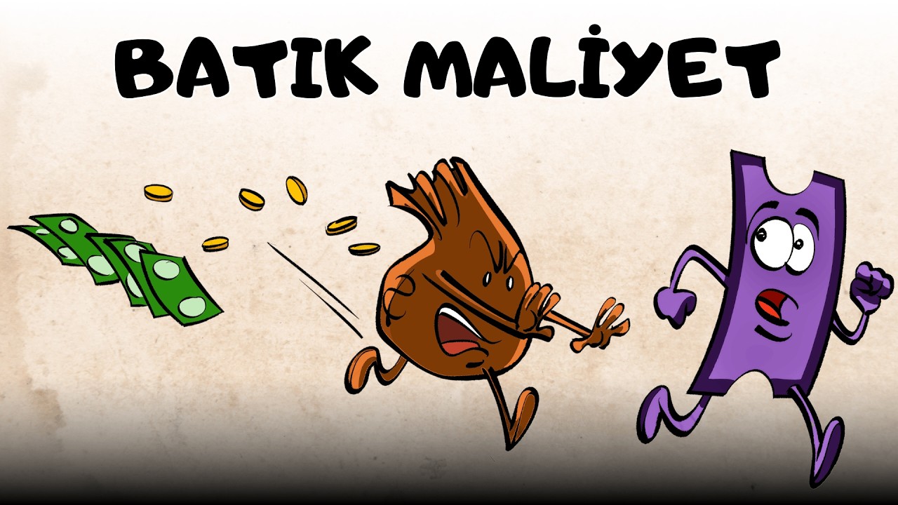 Batık Maliyet Hayatımızı Nasıl Etkiler ?