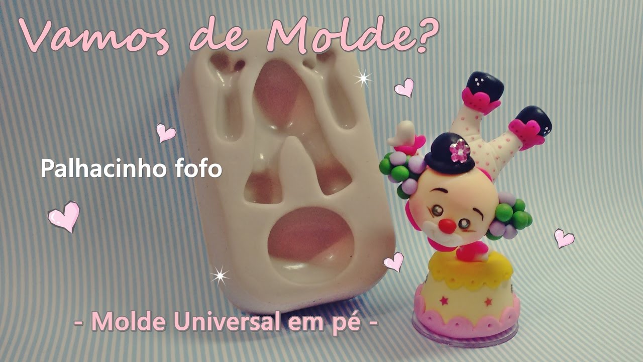#Vamos de molde? / Palhacinho fofo - Molde Universal em pé
