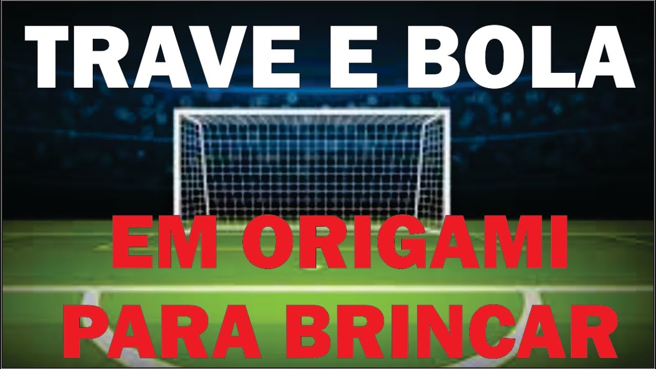 Como fazer trave e bola de futebol. Faça você mesmo seu campo de futebol