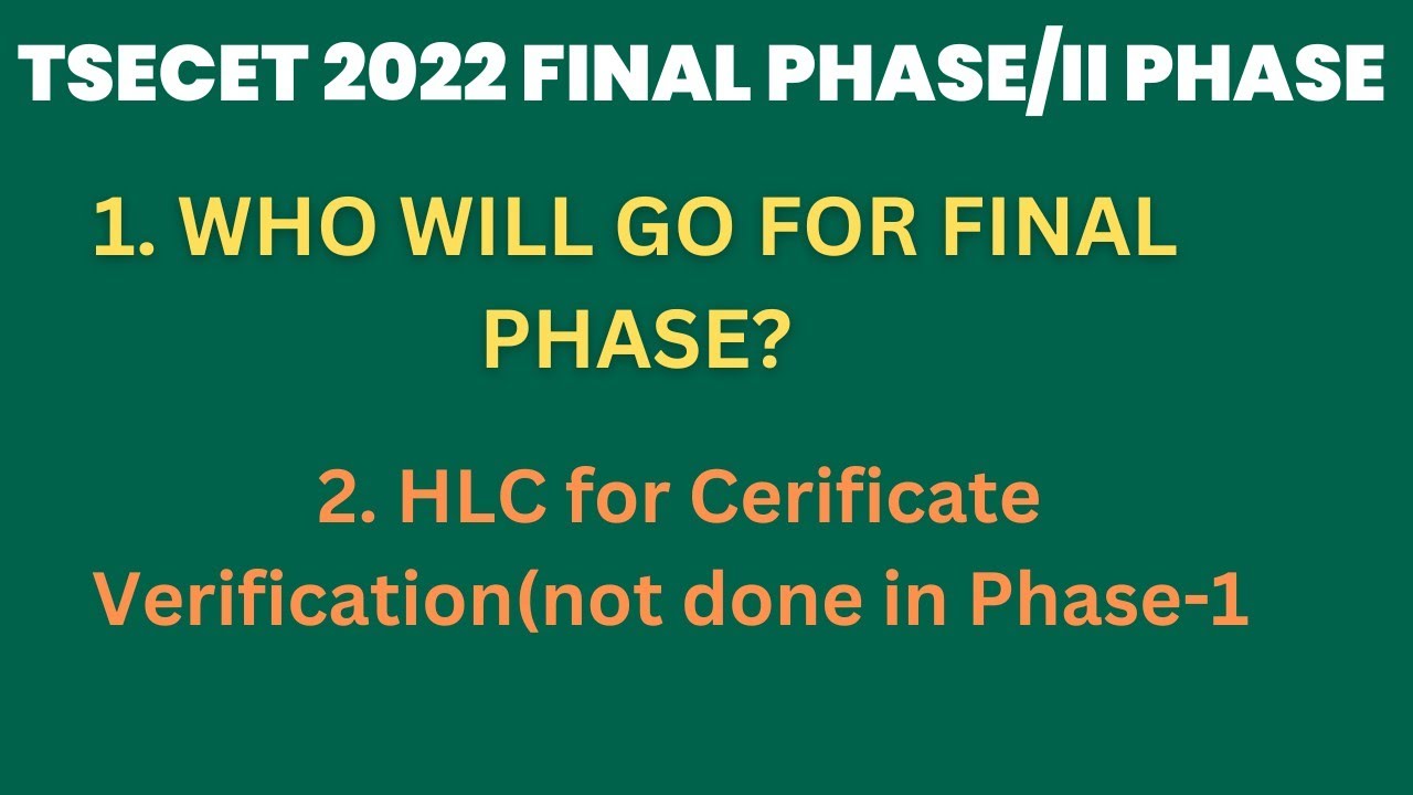TSECET 2022 Second phase or Final phase Counselling details