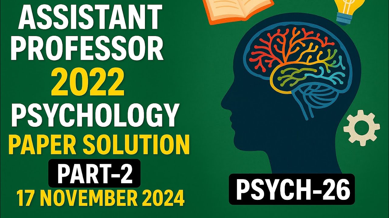 MPPSC Assistant Professor PSYCHOLOGY paper solution| Part-2 l HPSC; UPPSC; RPSC; UGC-NET, SET exams