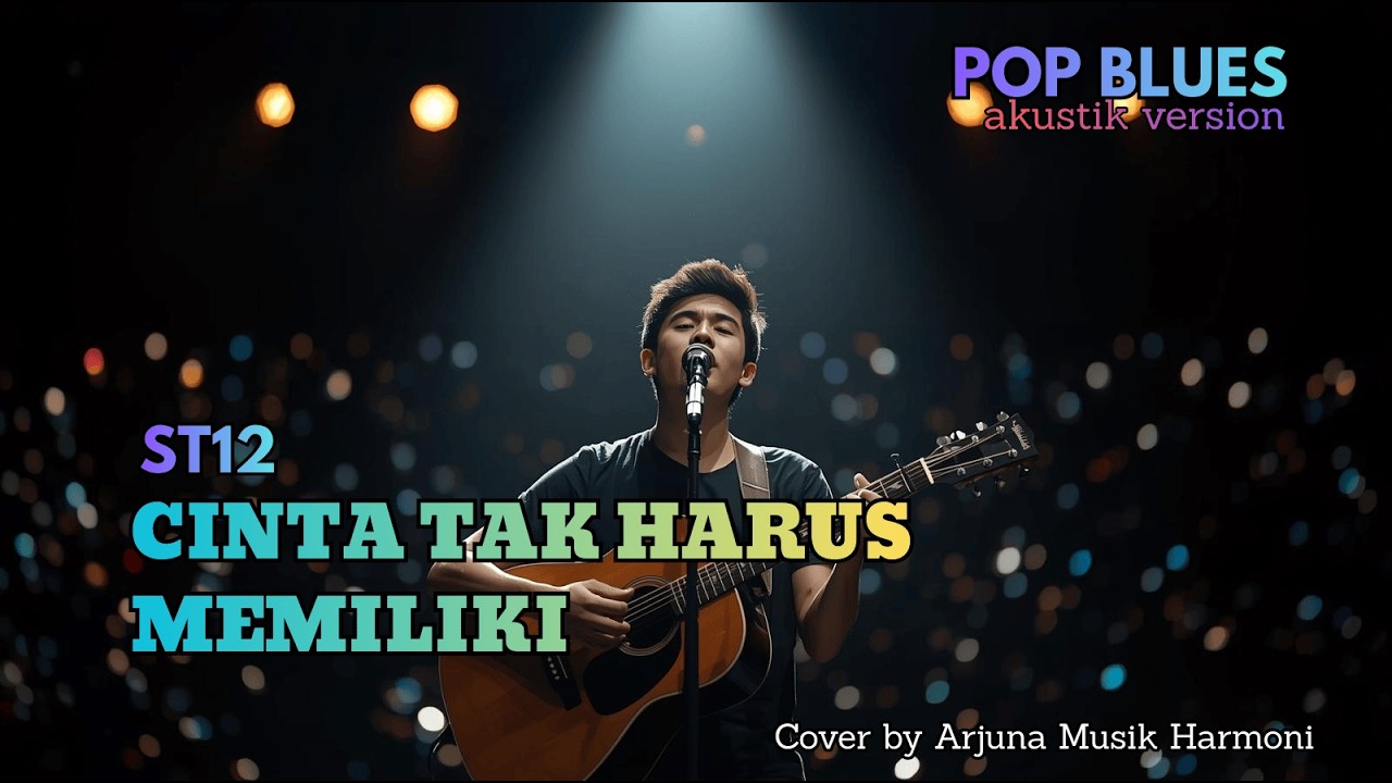 Cinta Tak Harus Memiliki - ST12 | Cover Lagu Indonesia | Lagu Band Indonesia