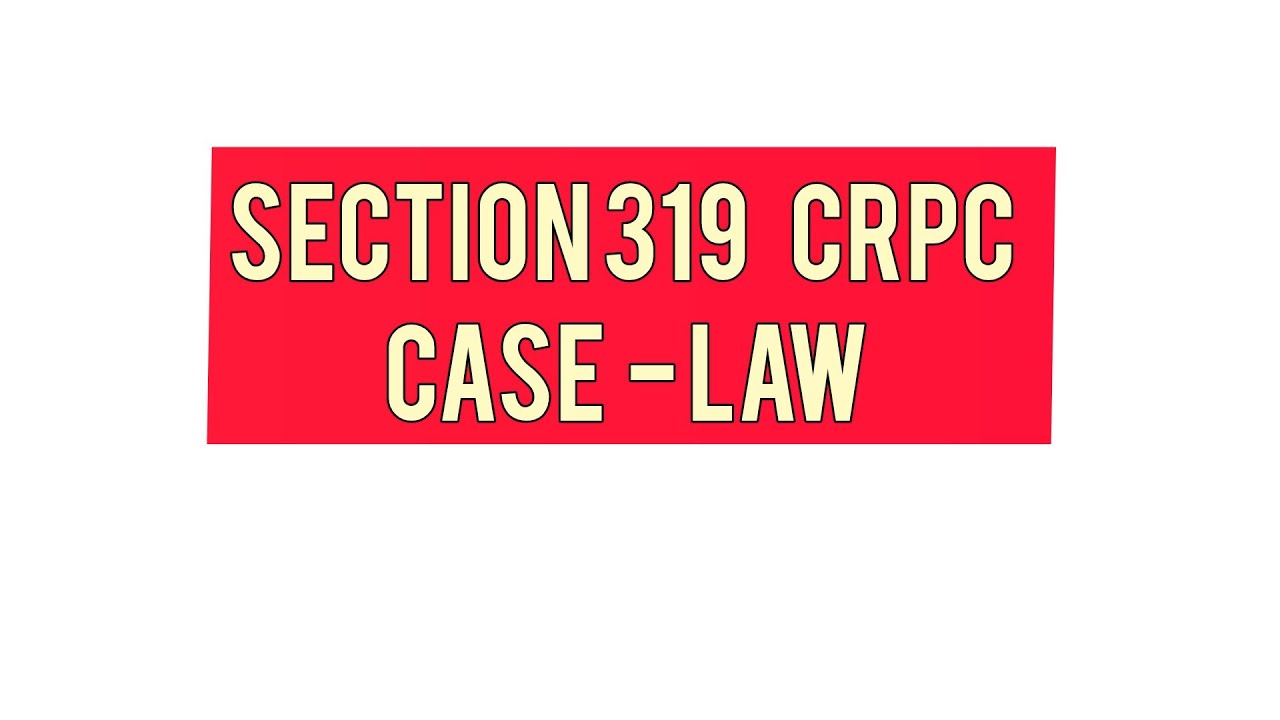 Section 319 CrPC ll @LawShrine