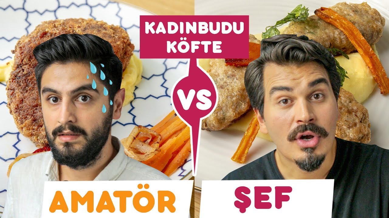 Amatör vs. Şef | Kimin Kadınbudu Köfte Tarifi Daha Başarılı?