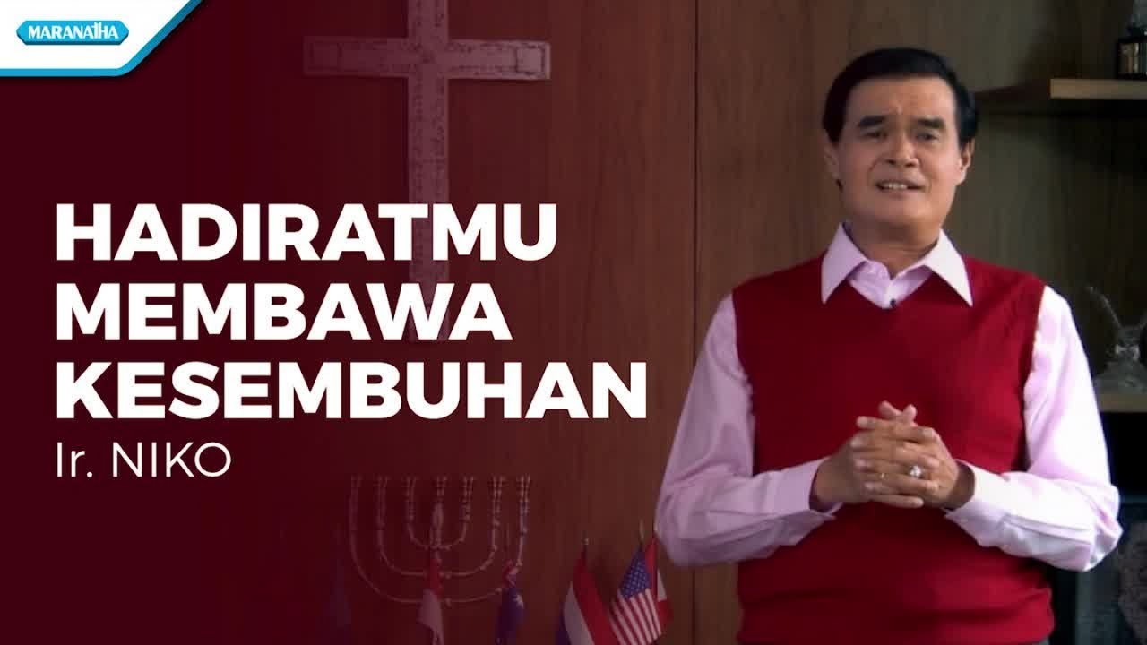 HadiratMu Membawa Kesembuhan - Ir. Niko (Official  lyric video)