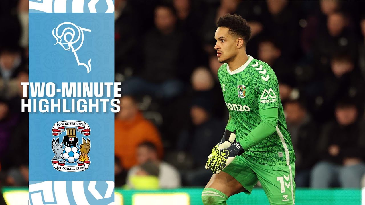 TWO-MINUTE HIGHLIGHTS ▶️ | Derby County v Coventry City | Sky Bet Championship 2024/25 🏆