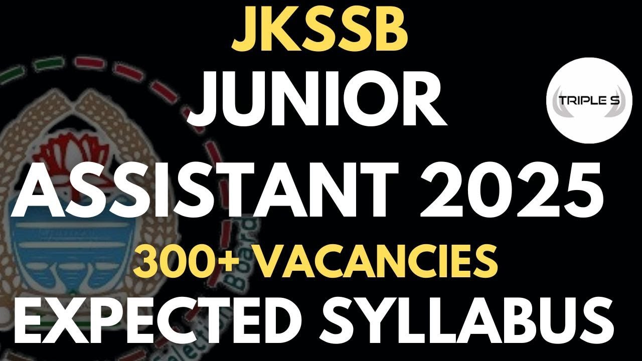 JKSSB Junior Assistant 2025 Expected Syllabus || How to Prepare || Changes in JKSSB Exam Pattern