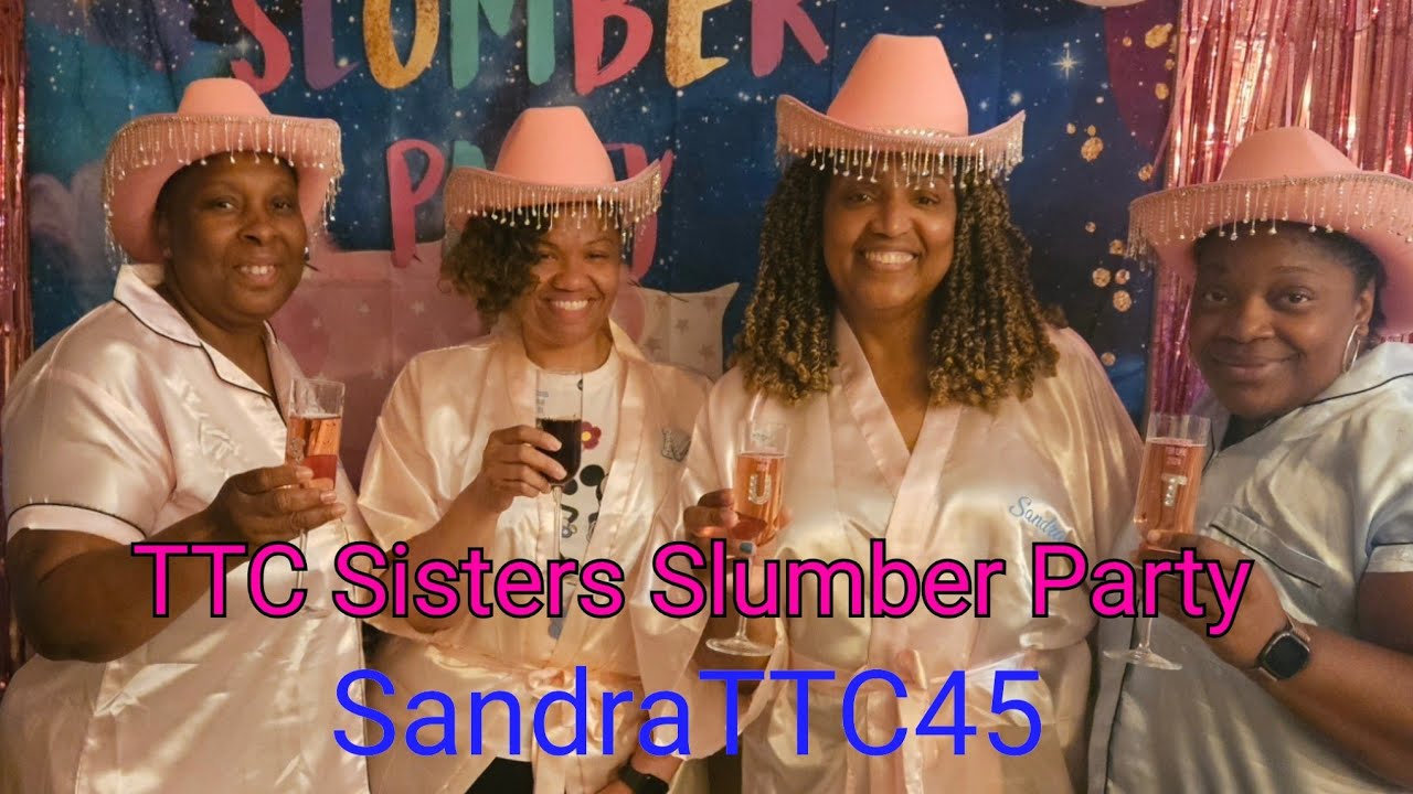 TTC Sisters night out// Slumber party// Sip and Paint // Fertility pampering