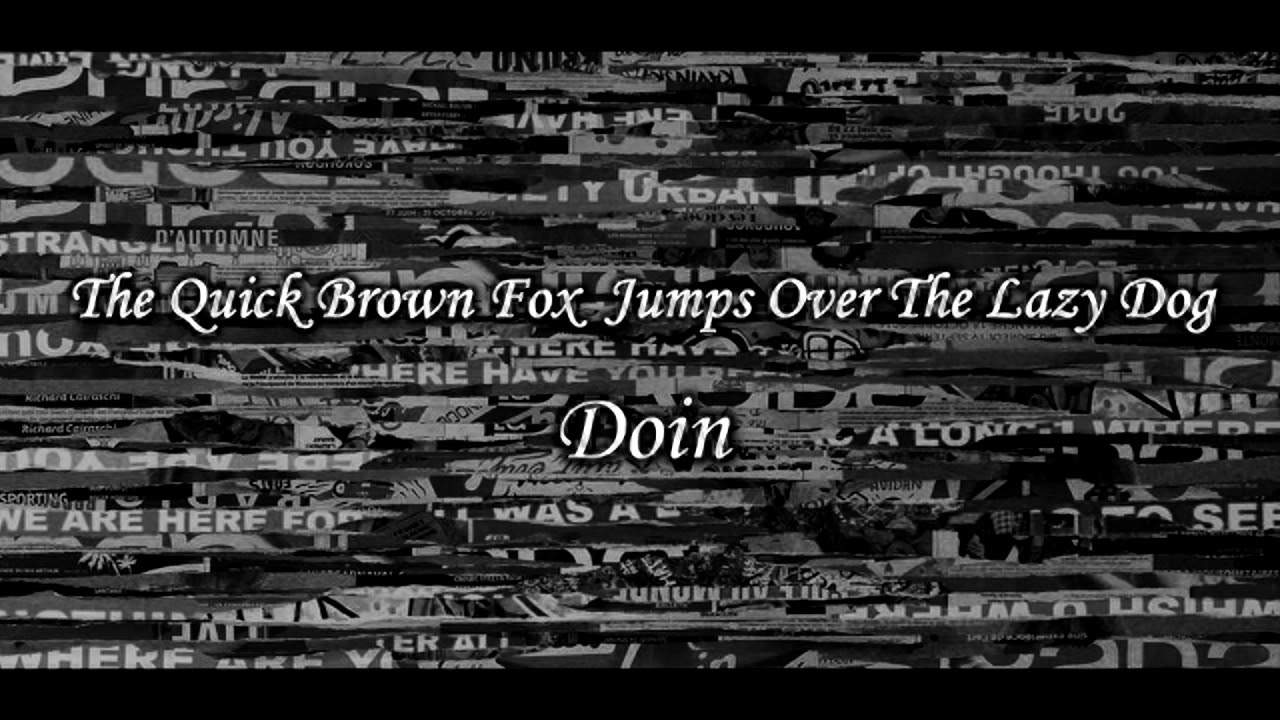 Doin - The Quick Brown Fox Jumps Over The Lazy Dog (PIU Prime 2.05)